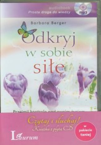 Okładka książki Odkryj w sobie siłę z płytą CD