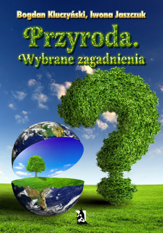 Okładka książki/ebooka Przyroda. Wybrane zagadnienia