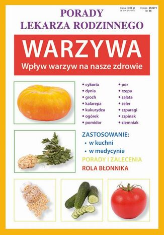 Okładka książki/ebooka Warzywa. Wpływ warzyw na nasze zdrowie. Porady lekarza rodzinnego