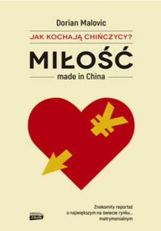Okładka książki/ebooka Miłość made in China. Jak kochaja Chińczycy?
