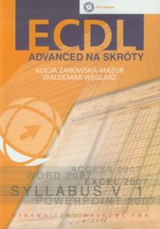 Okładka książki/ebooka ECDL Advanced na skróty + CD