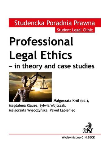 Okładka książki/ebooka Professional Legal Ethics - in theory and case studies