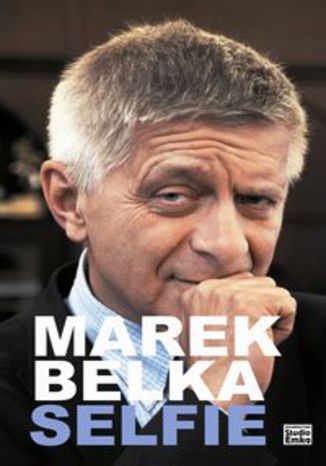 Okładka książki/ebooka Marek Belka Selfie