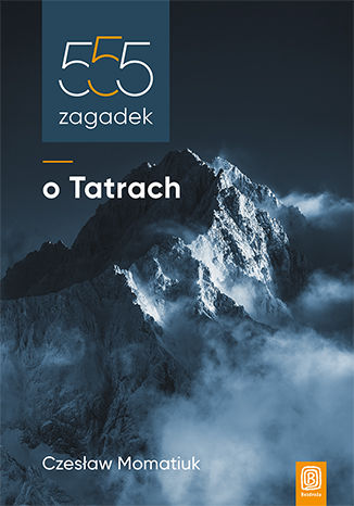 Okładka książki 555 zagadek o Tatrach