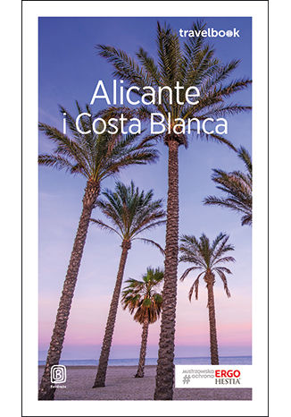 Okładka:Alicante i Costa Blanca. Travelbook 