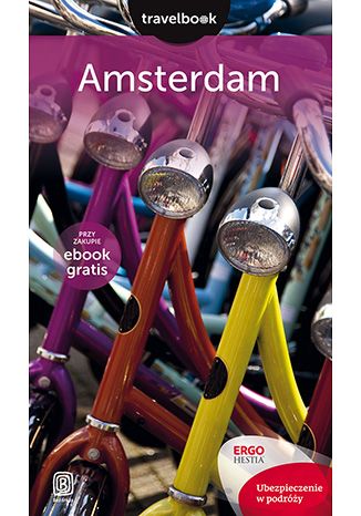 Amsterdam. Travelbook. Wydanie 1 Katarzyna Byrtek - okładka książki
