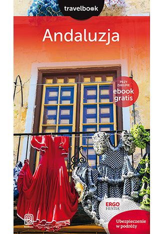 Andaluzja. Travelbook. Wydanie 2 Patryk Chwastek, Barbara Tworek - okładka książki