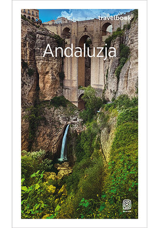 Andaluzja. Travelbook. Wydanie 4