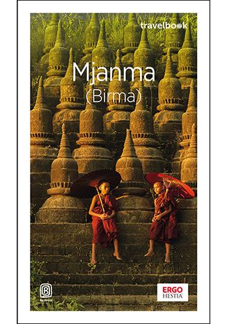 Mjanma (Birma). Travelbook. Wydanie 1 Miron Kokosiski - okadka audiobooks CD