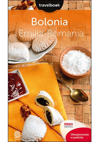 Bolonia i Emilia-Romania. Travelbook. Wydanie 1 Beata Pomykalska, Paweł Pomykalski - okładka audiobooks CD