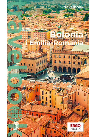 Okładka:Bolonia i Emilia Romania. Travelbook 