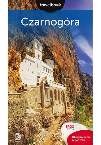 Czarnogra. Travelbook. Wydanie 2 Draginja Nadadin, Maciej Niedwiecki, Krzysztof Bzowski - okadka ksiki