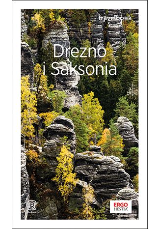 Drezno i Saksonia. Travelbook. Wydanie 3 Andrzej Kłopotowski - okładka książki