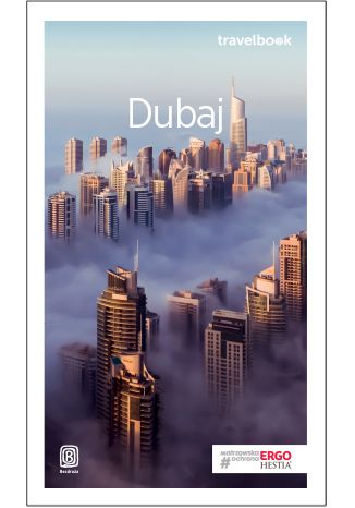 Dubaj. Travelbook. Wydanie 3 Dominika Durtan - okładka książki