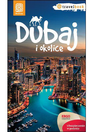 Dubaj i okolice. Travelbook. Wydanie 1 Dominika Durtan - okładka audiobooks CD