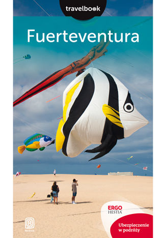 Fuerteventura.Travelbook. Wydanie 2 Berenika Wilczyńska - okładka audiobooks CD