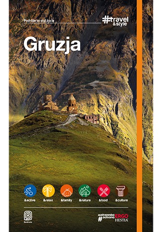 Ebook Gruzja. #Travel&Style. Wydanie 1