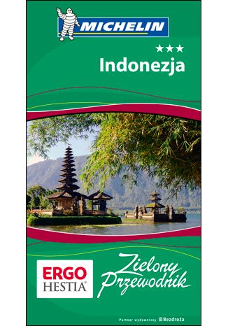 Okładka książki Indonezja. Zielony Przewodnik. Wydanie 1