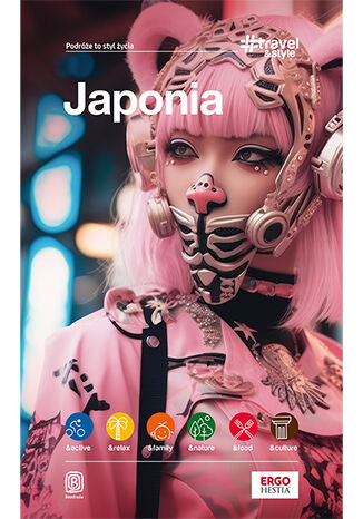 Japonia. #Travel&Style. Wydanie 2