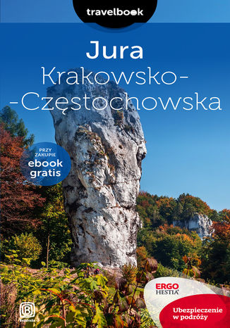 Okładka:Jura Krakowsko-Częstochowska. Travelbook 