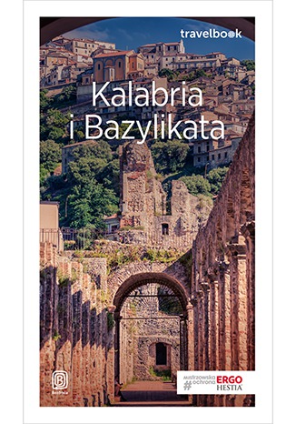 Kalabria i Bazylikata. Travelbook. Wydanie 1