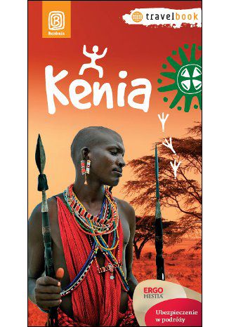 Kenia. Travelbook. Wydanie 1 Ewa Serwicka - okładka książki