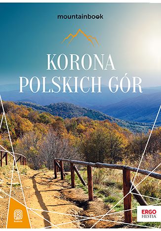 Korona Polskich Gór. MountainBook. Wydanie 3 Praca zbiorowa - okładka książki