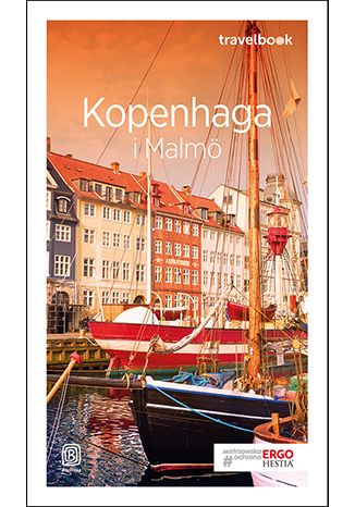 Okładka książki Kopenhaga i Malmö. Travelbook. Wydanie 1