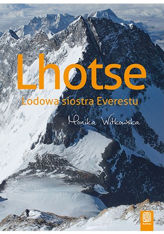 Lhotse. Lodowa siostra Everestu Monika Witkowska - okładka audiobooks CD