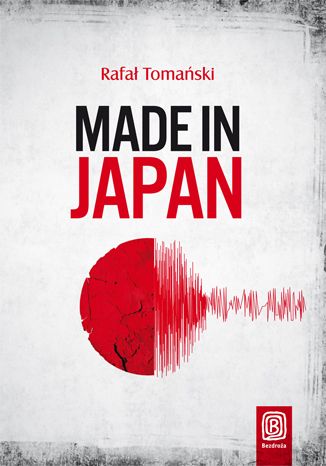 Made in Japan Rafał Tomański - okładka książki