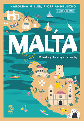 Okładka: Malta. Między festą a sjestą