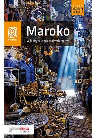 Ebook Maroko. W labiryncie orientalnych medyn. Wydanie 2