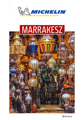 Okładka książki/ebooka Marrakesz. Michelin. Wydanie 1