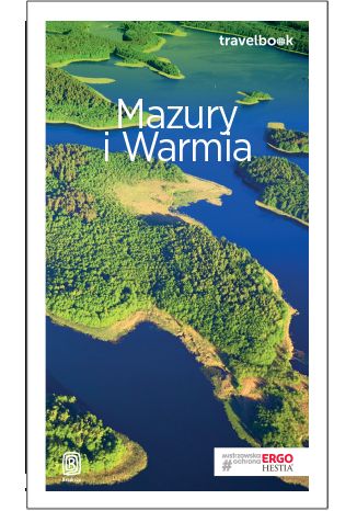 Mazury i Warmia. Travelbook. Wydanie 3 Krzysztof Szczepanik, Iwona Baturo - okładka książki