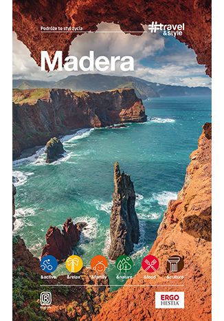 Madera. #travel&style. Wydanie 1 Joanna Mazur, Julita Kucińska - okładka książki