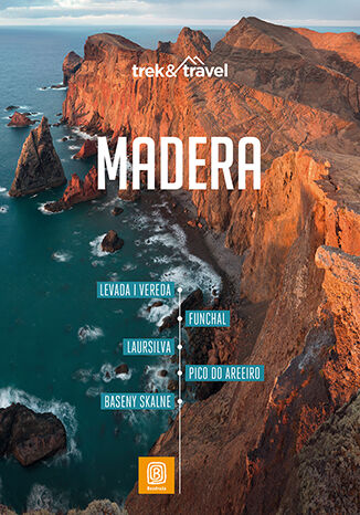 Okładka: Madera. trek&travel. Wydanie 1