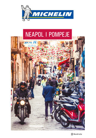Neapol i Pompeje. Michelin. Wydanie 1
