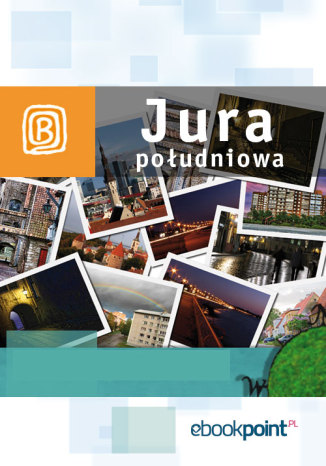 Jura południowa. Miniprzewodnik