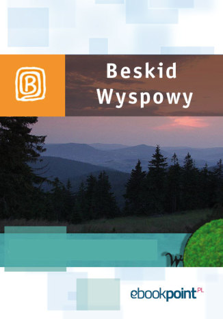 Beskid Wyspowy. Miniprzewodnik Praca zbiorowa - okładka audiobooka MP3
