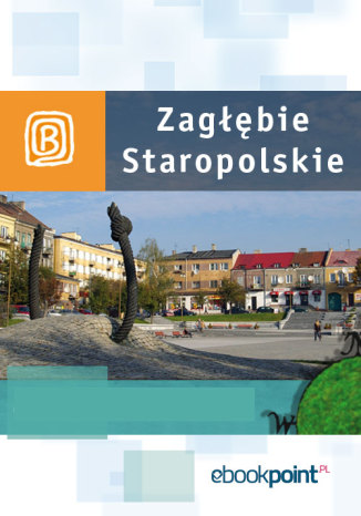 Zagłębie Staropolskie. Miniprzewodnik Praca zbiorowa - okładka audiobooks CD