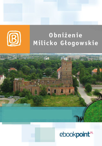 Okładka:Obniżenie Milicko-Głogowskie. Miniprzewodnik 
