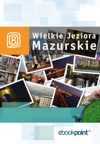 Okładka:Wielkie Jeziora Mazurskie. Miniprzewodnik 