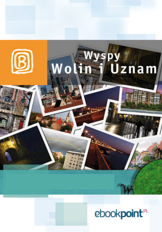 Wyspy Uznam i Wolin. Miniprzewodnik Praca zbiorowa - okładka audiobooks CD