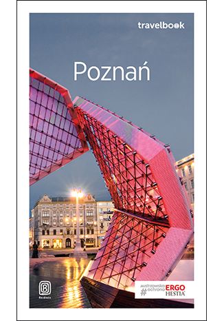 Poznań. Travelbook. Wydanie 2 Katarzyna Byrtek - okładka książki