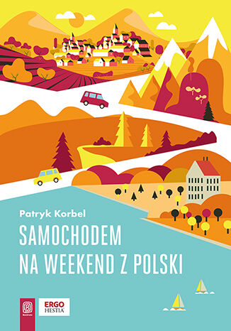 Samochodem na weekend z Polski Patryk Korbel - okadka audiobooks CD