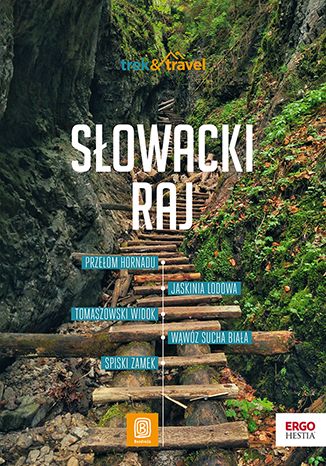 Sowacki Raj. trek&travel. Wydanie 1 Krzysztof Magnowski - okadka ksiki