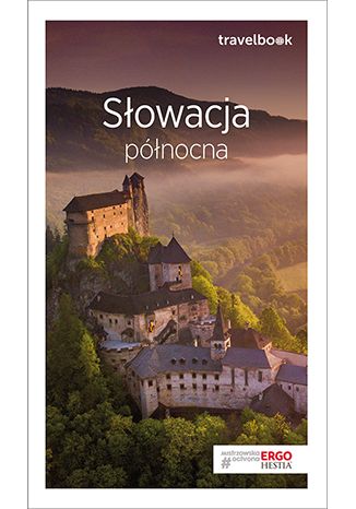 Słowacja północna. Travelbook. Wydanie 3 Krzysztof Magnowski - okładka ebooka
