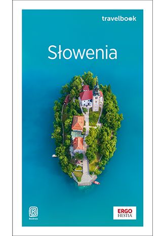 Słowenia. Travelbook. Wydanie 2 Krzysztof Bzowski - okładka audiobooks CD