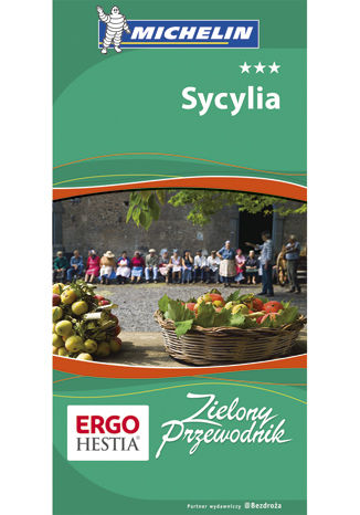 Sycylia. Zielony Przewodnik. Wydanie 1