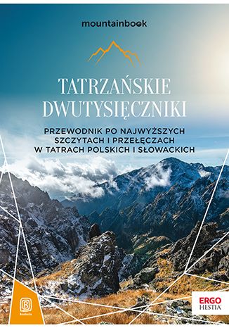 Tatrzańskie dwutysięczniki. Przewodnik po najwyższych szczytach i przełęczach w Tatrach polskich i słowackich Krzysztof Bzowski - okładka audiobooks CD